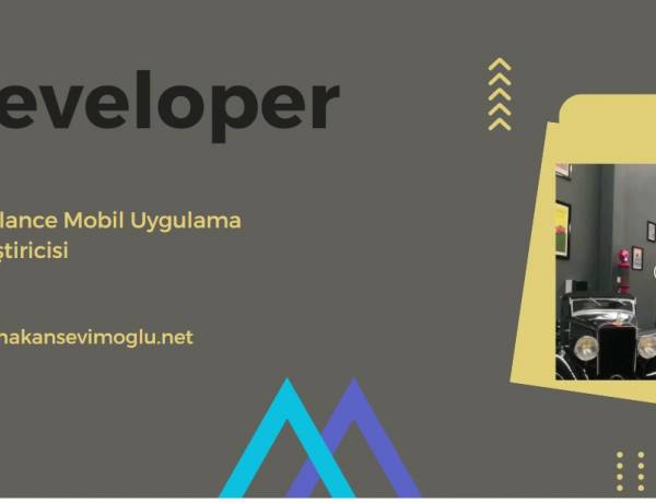 Freelance Mobil Uygulama Geliştiricisi